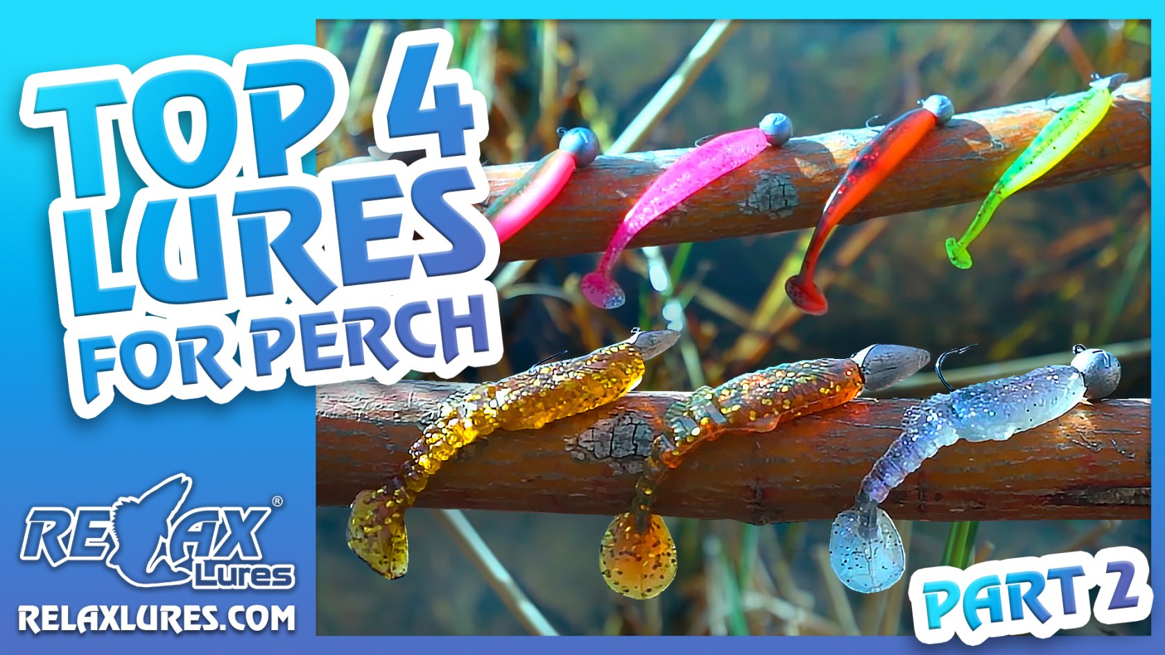 TOP 4 MORE LURES FOR PERCH - PART 2 - RELAX LURES